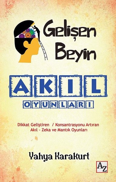 Gelişen Beyin - Akıl Oyunları Yahya Karakurt