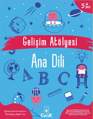 Gelişim Atölyesi - Ana Dili 5+Yaş Ayşen Oy