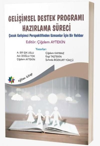 Gelişimsel Destek Programı Hazırlama Süreci - Çocuk Gelişimci Perspekt