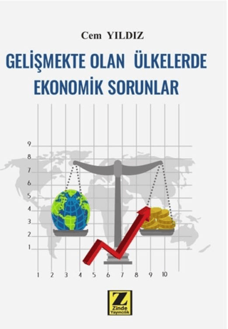 Gelişmekte Olan Ülkelerde Ekonomik Sorunlar Cem Yıldız