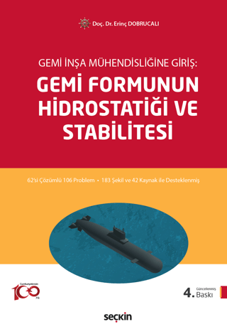 Gemi İnşa Mühendisliğine Giriş Gemi Formunun Hidrostatiği ve Stabilite