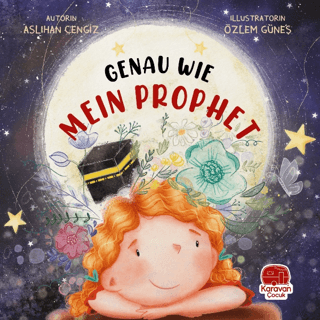 Genau Wie - Mein Prophet Aslıhan Cengiz