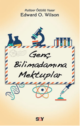 Genç Bilimadamına Mektuplar %28 indirimli Edward O. Wilson