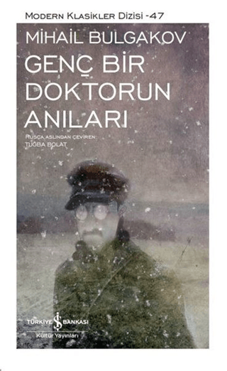 Genç Bir Doktorun Anıları (Ciltli) Mihail Afanasyeviç Bulgakov