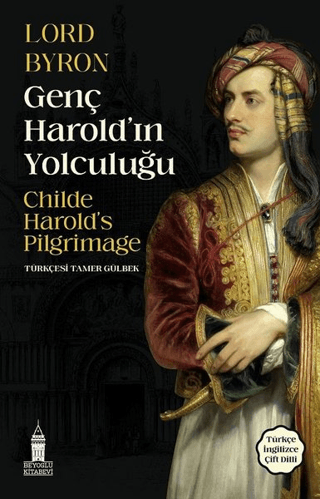 Genç Harold'ın Yolculuğu - Childe Harold's Pilgrimage Lord Byron