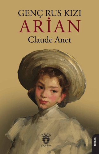 Genç Rus Kızı Arian Claude Anet