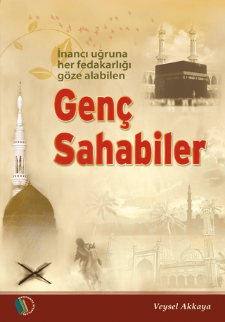 Genç Sahabiler Veysel Akkaya