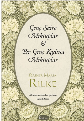 Genç Şaire Mektuplar - Bir Genç Kadına Mektuplar - Bez Ciltli Rainer M