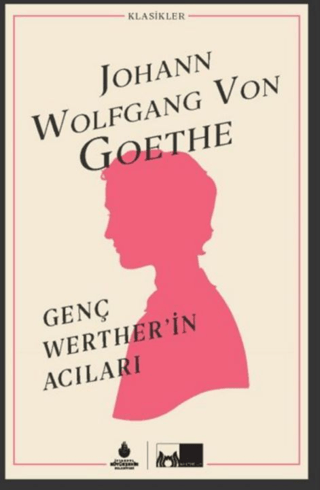 Genç Werther'in Acıları (Ciltli) Johann Wolfgang von Goethe