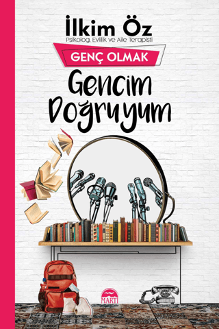 Gencim Doğruyum - Genç Olmak İlkim Öz