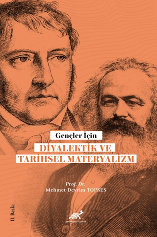 Gençler Diyalektik ve Tarihsel Materyalizm Mehmet Devrim Topses