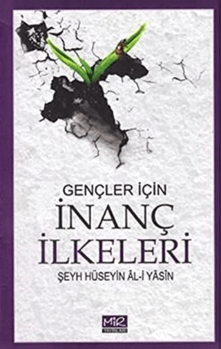 Gençler İçin İnanç İlkeleri Şeyh Hüseyin Al-i Yasin