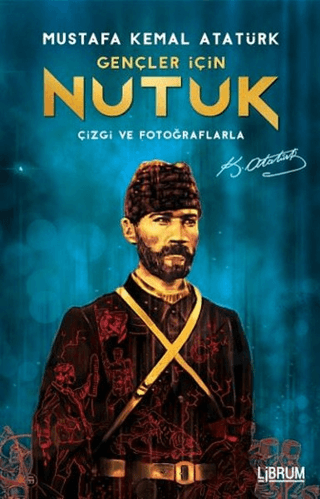 Gençler İçin Nutuk (Ciltli) Mustafa Kemal Atatürk