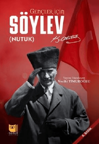 Gençler İçin Söylev ( Nutuk) Mustafa Kemal Atatürk