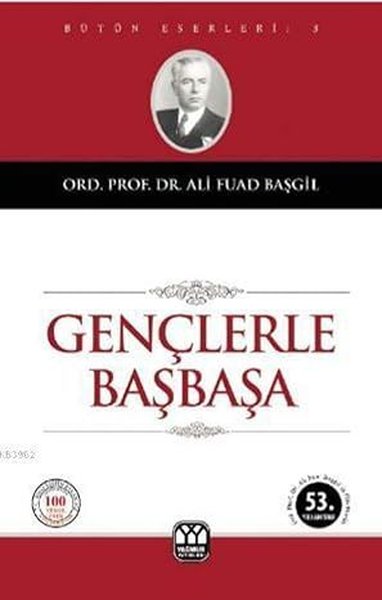 Gençlerle Başbaşa %30 indirimli Ali Fuad Başgil