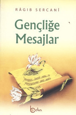 Gençliğe Mesajlar %30 indirimli Ragıb es-Sercani