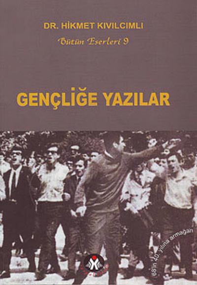 Gençliğe Yazılar Hikmet Kıvılcımlı