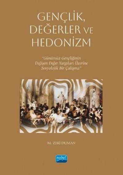 Gençlik Değerler ve Hedonizm M. Zeki Duman