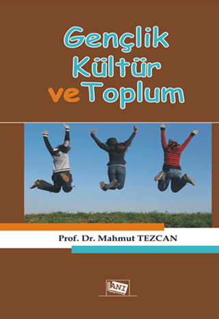 Gençlik Kültür ve Toplum %15 indirimli Mahmut Tezcan