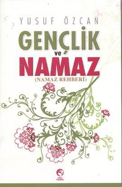 Gençlik ve Namaz Yusuf Özcan