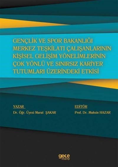 Gençlik ve Spor Bakanlığı Merkez Teşkilatı Çalışanlarının Kişisel Geli