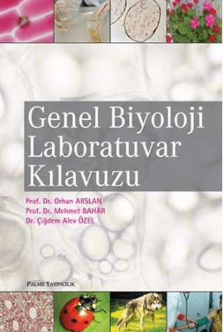 Genel Biyoloji Laboratuvar Kılavuzu Orhan Arslan