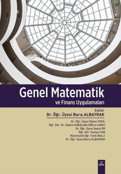 Genel Matematik ve Finans Uygulamaları Kolektif