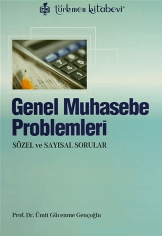 Genel Muhasebe Problemleri %10 indirimli Ümit Gücenme Gençoğlu