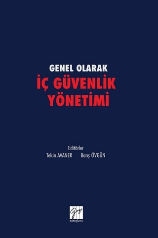 Genel olarak İç Güvenlik Yönetimi Tekin Avaner