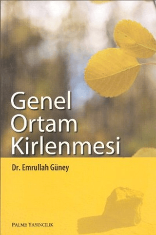 Genel Ortam Kirlenmesi Emrullah Güney