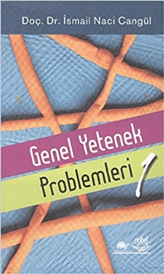 Genel Yetenek Problemleri 1 (ANK-D) İsmail Naci Cangül