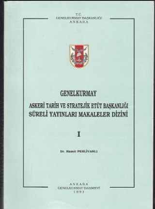 Genelkurmay Askeri Tarih ve Stratejik Etüt Başkanlığı Süreli Yayınları