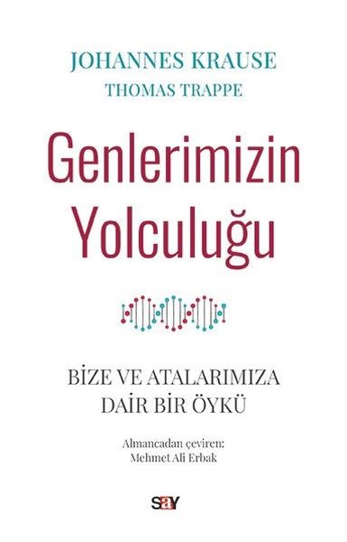 Genlerimizin Yolculuğu Johannes Krause