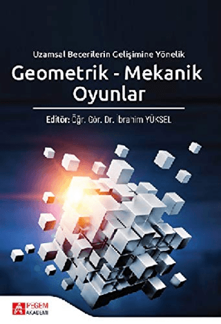 Geometrik - Mekanik Oyunlar Nisa Yenikalaycı