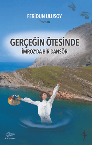 Gerçeğin Ötesinde Feridun Ulusoy