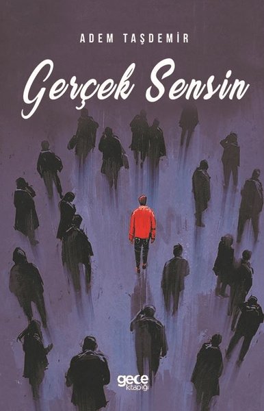 Gerçek Sensin Adem Taşdemir