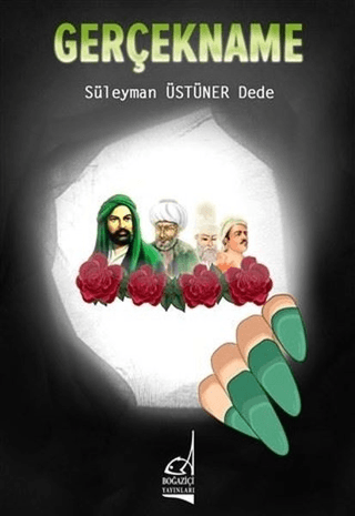 Gerçekname Süleyman Üstüner Dede