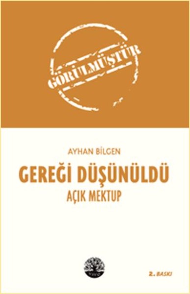 Gereği Düşünüldü Ayhan Bilgen