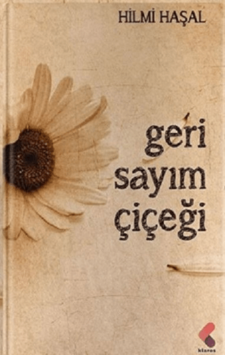 Geri Sayım Çiçeği Hilmi Haşal