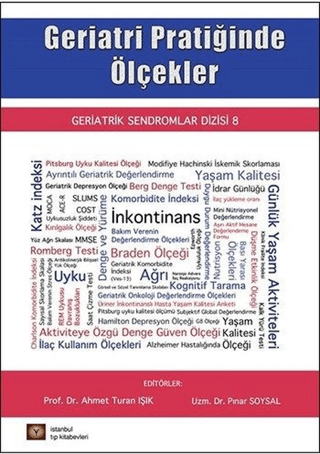 Geriatri Pratiğinde Ölçekler Pınar Soysal