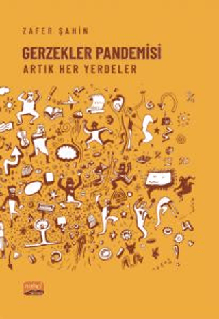 Gerzekler Akademisi - Artık Her Yerdeler Zafer Şahin