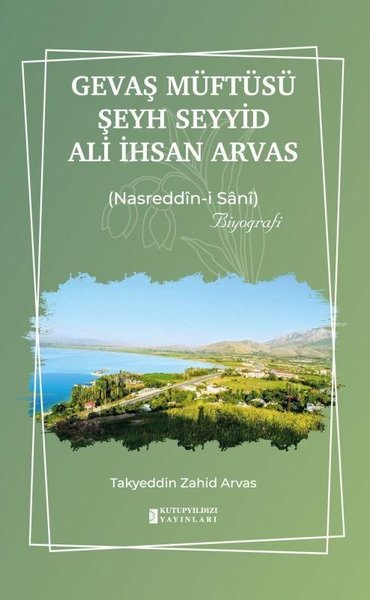 Gevaş Müftüsü Şeyh Seyyid Ali İhsan Arvas Takyeddin Zahid Arvas