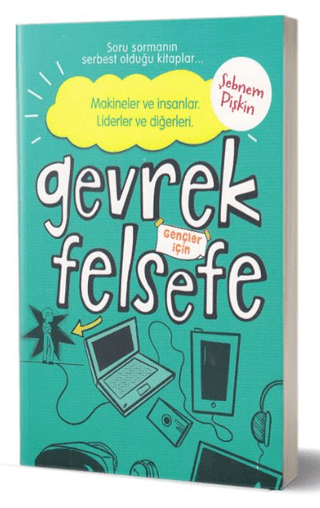 Gevrek Felsefe - Turkuaz Kitap Şebnem Pişkin