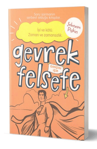 Gevrek Felsefe - Turuncu Kitap Şebnem Pişkin