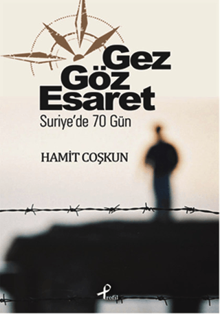 Gez Göz Esaret %34 indirimli Hamit Coşkun