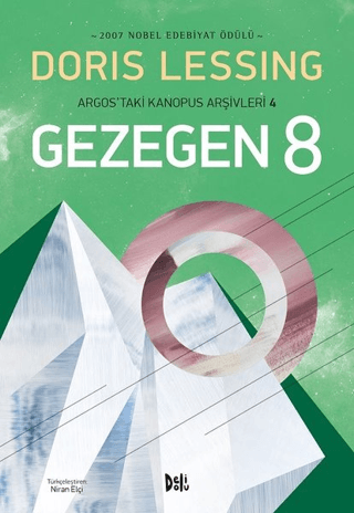 Gezegen 8 - Argos'taki Kanopus Arşivleri 4 Doris Lessing