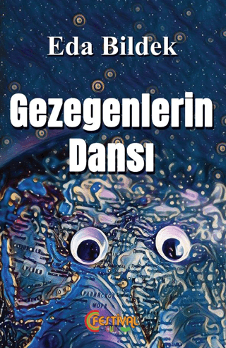 Gezegenlerin Dansı Eda Bildek