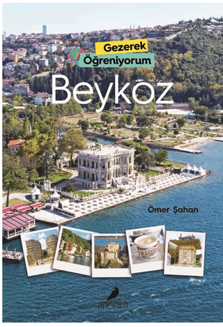 Beykoz - Gezerek Öğreniyorum Ömer Şahan