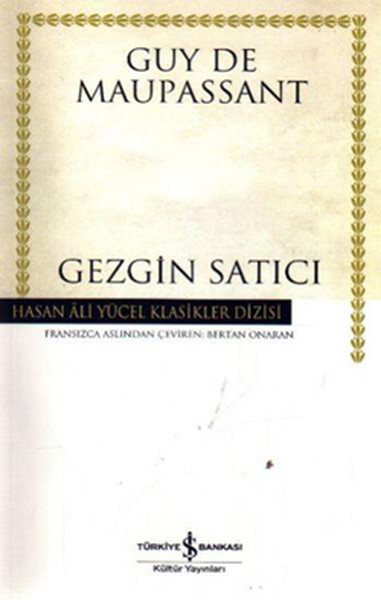 Gezgin Satıcı - Hasan Ali Yücel Klasikleri %28 indirimli Guy de Maupas