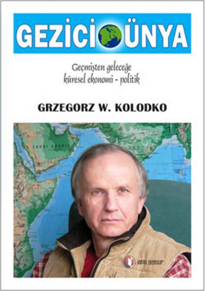 Gezici Dünya %23 indirimli Grzegorz W. Kolodko